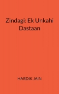 Zindagi: Ek Unkahi Dastaan