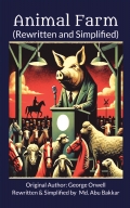 Animal Farm (Rewritten and Simplified)
