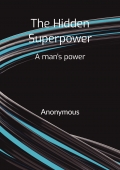 The Hidden Superpower