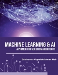 Machine Learning and AI - A Primer for Solution Architects (eBook)