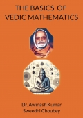 THE BASICS  OF  VEDIC MATHEMATICS