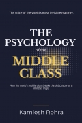 THE PSYCHOLOGY OF THE MIDDLE CLASS