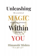 Unleashing Magic Within YOU