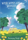 Whirlwinds and Wonders- Edition 2