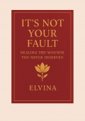 It's Not Your Fault (eBook)