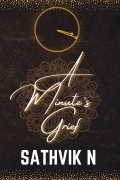 A Minute's Grief