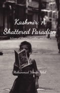 Kashmir: A Shattered Paradise