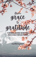 From Grace To Gratitude