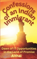 Confessions of an Indian Immigrant