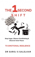 THE 1 SECOND SHIFT  TO EMOTIONAL RESILIENCE