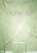 TALKING TEARS