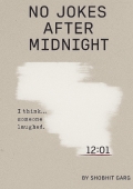No Jokes After Midnight