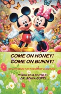 Come on Honey! Come on Bunny