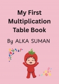 My First Multiplication Table Book