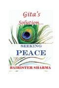 Gita's Solution: SEEKING PEACE (eBook)