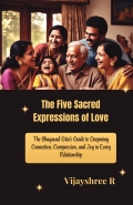 The Five Sacred Expressions of Love