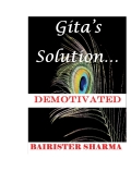 Gita's Solution: DEMOTIVATED (eBook)