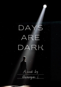 Days Are Dark (eBook)