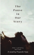 The Pause in Our Story