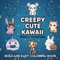 Creepy Cute Kawai: Bold and Easy Coloring Book