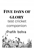 Five days of glory