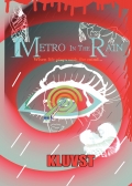 METRO IN THE RAIN