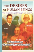 The Desires of Human Beings: The Inner Science of Thought and Desire