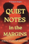 Quiet Notes in The Margins Quiet Notes in The Margins