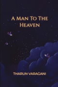 A Man To The Heaven
