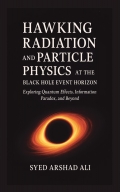 HAWKING RADIATION AND PARTICLE PHYSICS AT THE BLACK HOLE EVENT HORIZON