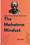 The Mahatma Mindset