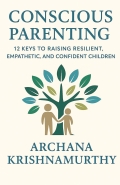 Conscious Parenting
