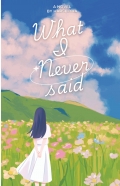 What I Never Said
