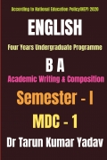 Academic Writing and Composition (Semester - I, MDC - 1)