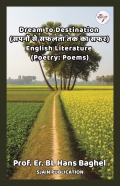 Dream To Destination (सपनों से सफलता तक का) English Hindi Literature Poetry (Poems)