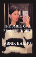 THE SMILE OF A BEAUTIFUL GIRL