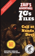 Zaif's Adventures - 70's Files: Call at Nanda Devi