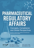 Pharmaceutical Regulatory Affairs: Concepts, Compliance and Global Perspectives