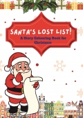 Santa’s Lost List – A Story Colouring Book for Christmas (India Edition)