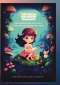 Tiny Souls, Big Values