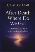 After Death Where Do We GO?