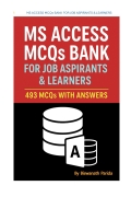 MS Access MCQs Bank for Job Aspirants and Learners: 493 MCQs with Answers (eBook)