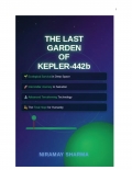 THE LAST GARDEN OF KEPLER -422B (eBook)