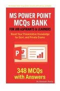 MS POWER POINT MCQs BANK FOR JOB ASPIRANTS & LEARNERS (eBook)