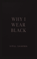 Why I Wear Black