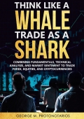 THINK LIKE A WHALE TRADE AS A SHARK (eBook)