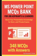 MS POWER POINT MCQs BANK FOR JOB ASPIRANTS & LEARNERS