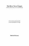 The River Never Forgets (eBook)