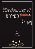 The Journey of Homo-Sapling to Homo- Sapien