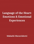 Language Of The Heart: Emotions & Emotional Experiences (eBook)